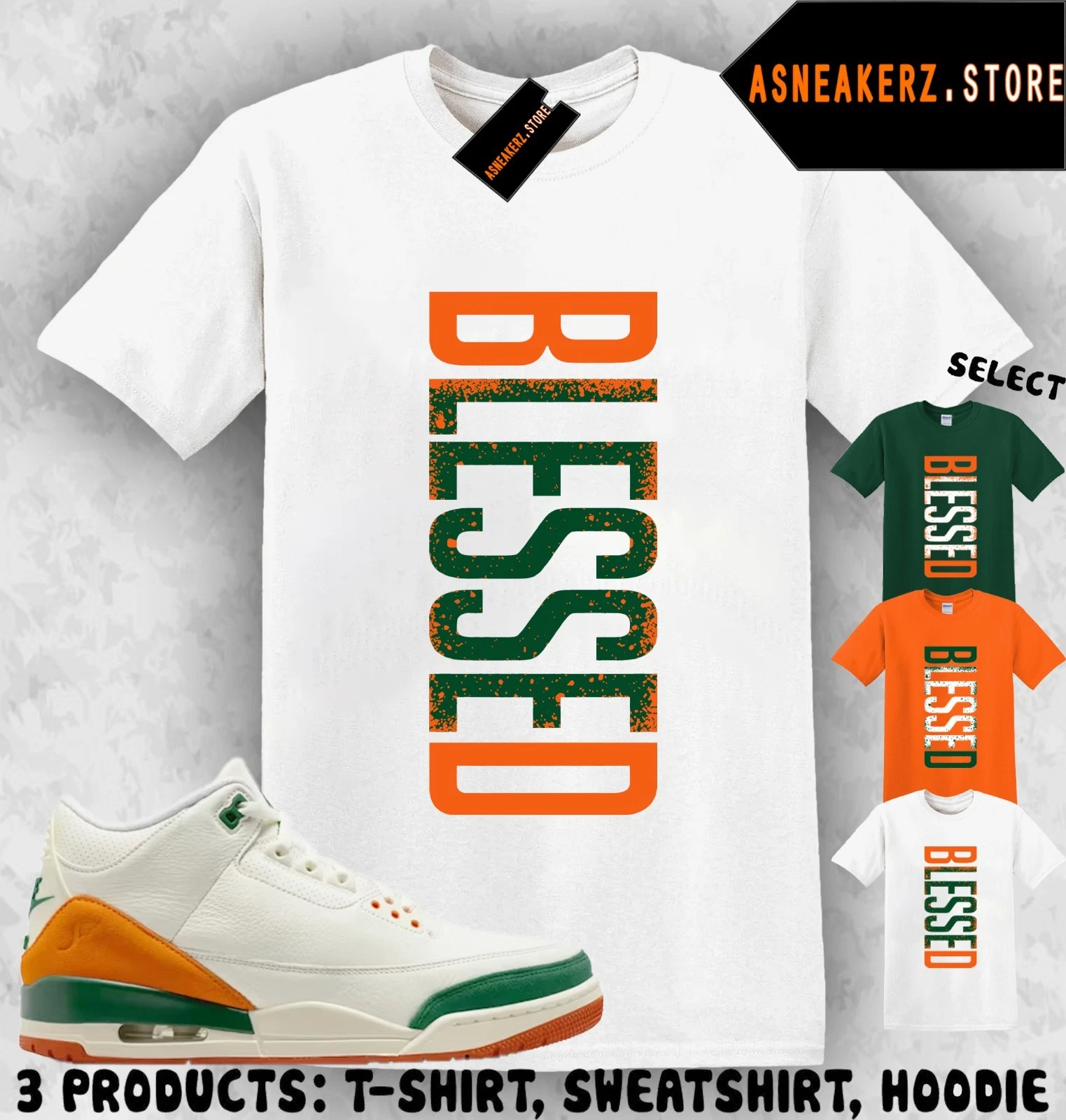 Shirt To Match SoleFly x AJ 3 Miami Sneaker Matching Tee VERTBLS Blessed T-Shirt