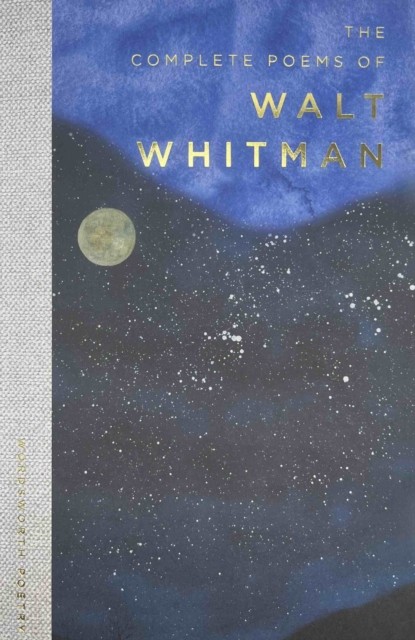 The Complete Poems of Walt Whitman by Walt Whitman (Paperback Book)