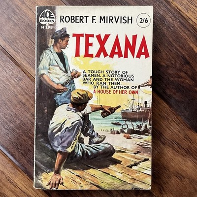 Texana - Robert F. Mirvish - 1959 Ace Books 1st Edition Paperback