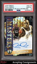 2025-26 Finest Masters Black Geometric Refractor Paul Pierce AUTO 07/25 PSA 10