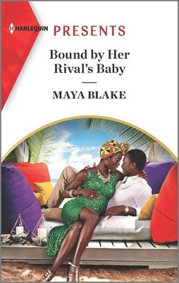 Bound by Her Rival s Baby  -Maya Blake Harlequin Mills & Boon African Romance HC