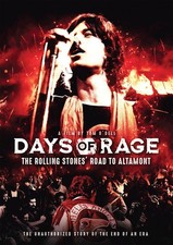 Days Of Rage: The Rolling Stones' Road To Altamont