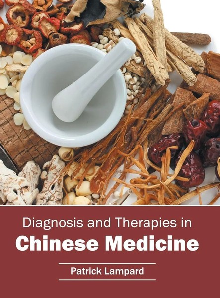 Patrick Lampard | Diagnosis And Therapies In Chinese Medicine | Buch | Englisch-image