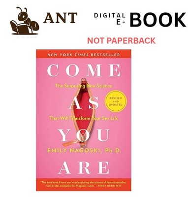 #ad Emily Nagoski Ph.D.Come As You Are: Revised and Updated: The S $6.00