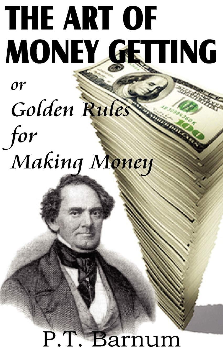 Thumbnail - P T Barnum The Art Of Money Getting (taschenbuch) (us Import)