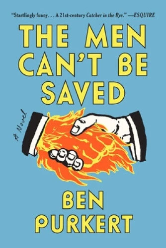 The Men Can't Be Saved by Purkert, Ben - Foto 1 di 2