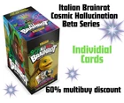 Skifidol Italian Brainrot TCG - Beta Series  Cosmic Hallucination - Single Cards