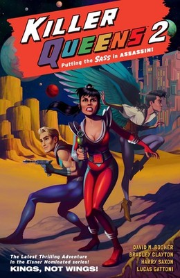 Killer Queens 2: Kings, Not Wings!, Booher, David M., Very Good Book
