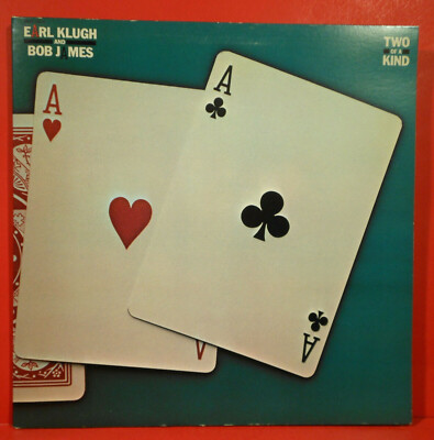 EARL KLUGH BOB JAMES TWO OF A KIND LP 1982 ORIGINAL GREAT CONDITION! VG++/VG+!!