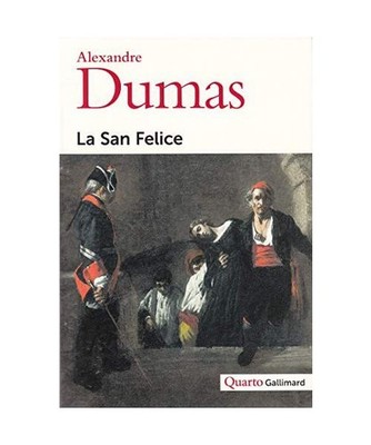 San Felice [Bibliotheque Des Sciences Humaines], Dumas, Alexandre