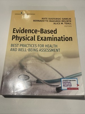 Evidence-Based Physical Examination: Best Practices for Health & Well