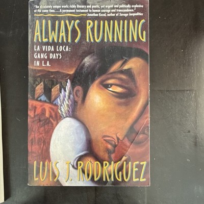 Luis J. Rodríguez Always Running Paperback Touchstone Gang Life Memoir
