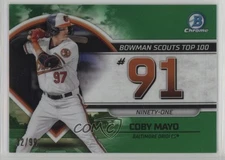 2023 Bowman Bowman Scouts Top 100 Green Refractor 32/99 Coby Mayo #BTP-91 4d3
