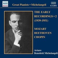 Audio Cd - Arturo Benedetti Michelangeli: The Early Recordings, Vol.2 (1939-1951