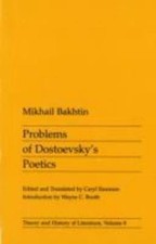 Problems of Dostoevskys Poetics: Volume 8 by ...