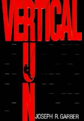 Vertical Run - Mass Market Paperback By Garber, Joseph - ACCEPTABLE