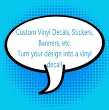   CUSTOM ORDER Vinyl Decals Stickers "MESSAGE ME 1st to discuss" SIGNS