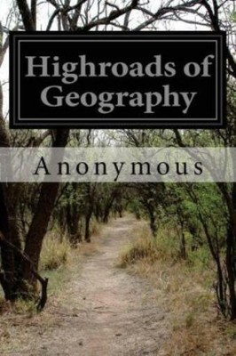 Highroads Of Geography