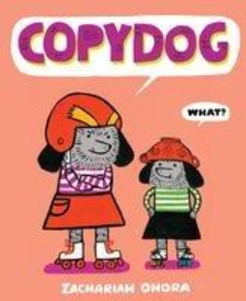 Thumbnail - Zachariah Ohora | Copydog | Buch | Englisch (2023) | Gebunden | Abrams