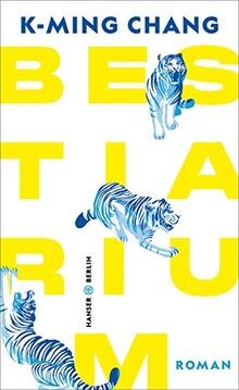 Bestiarium: Roman von Chang, K-Ming | Buch | Zustand gut