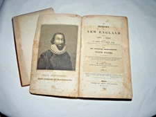 The History of New England from 1630 to 1649 by John Winthrop --Vol. 1-1825