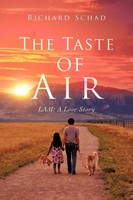 Richard Schad | The Taste Of Air | Taschenbuch | Englisch (2012) | iUniverse