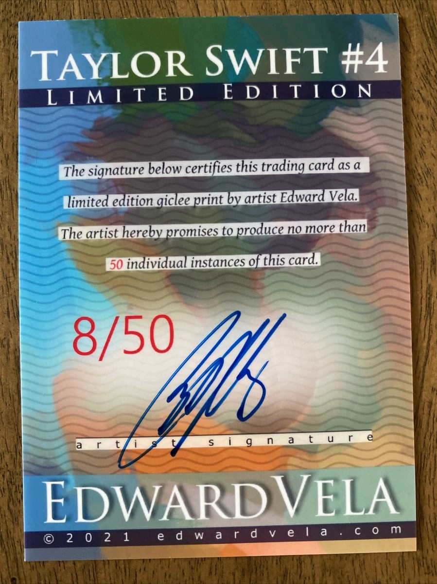 Taylor Swift #4 Art Card Limited Numbered xx/50 Edward Vela Signed
