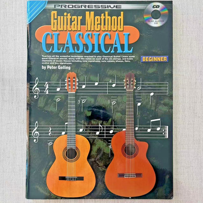 Progressive Guitar Method Classical - Beginner + CD, by Peter Gelling