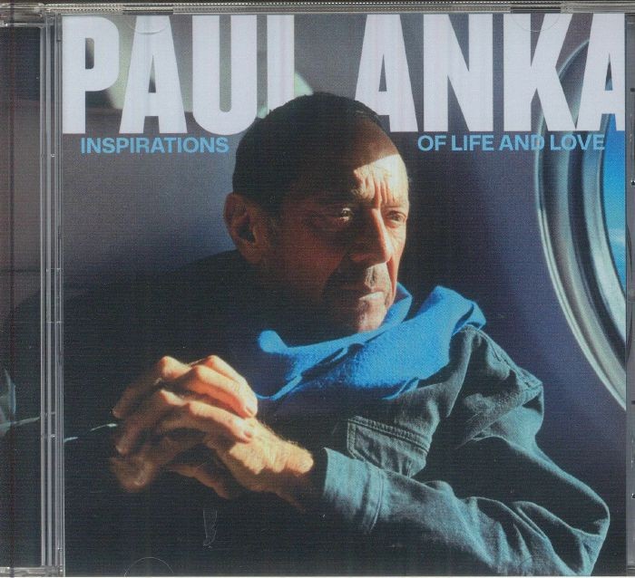 ANKA, Paul - Inspirations Of Life & Love - CD