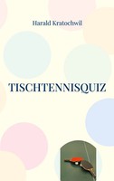 Harald Kratochwil | Tischtennisquiz | Taschenbuch | Deutsch (2025) | 114 S.