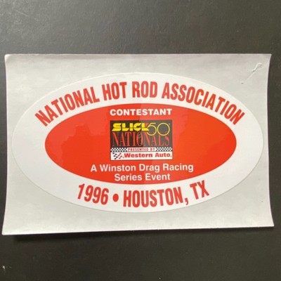 NHRA 1996 Slick 50 Western Auto Nationals Houston, TX Contestant Sticker / Decal