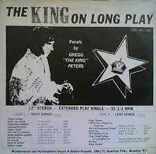 Gregg The King Peters The King On Long Play Vinyl Single 12inch Reelin &