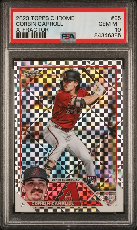 Corbin Carroll 2023 Topps Chrome #95 Rookie X-Fractors PSA 10 GEM