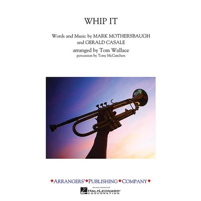 Arrangers Whip It Marching Band Level 3 by Devo Score & Parts