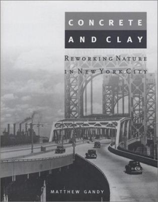 #ad Concrete and Clay : Reworking Nature in New York City Hardcover M $6.90