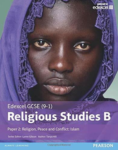 Edexcel GCSE (9-1) Religious Studies B Paper 2: Religion, Peace and Conflict .