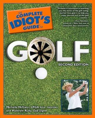 The Complete Idiots Guide to Golf, Second Edition - Paperback - GOOD ...