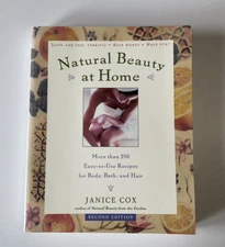 Natural Beauty at Home: More Than 250 Easy-to-Use Recipes for Body,  - Like New