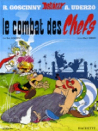Asterix Französische Ausgabe. Le combat des chefs. Sonderausgabe [French]