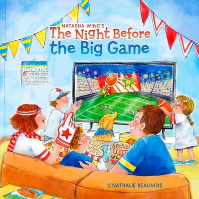 The Night Before the Big Game by Natasha Wing PAPERBACK 9798217049738