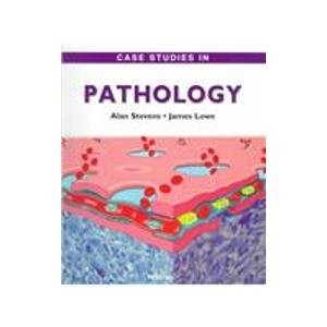 Case Studies In Pathology