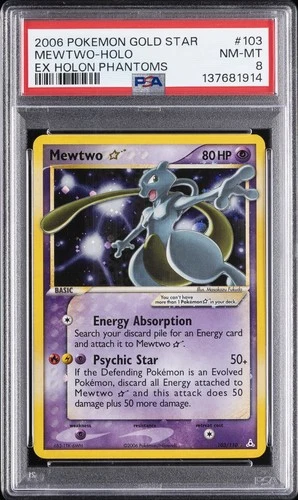 2006 POKEMON EX HOLON PHANTOMS GOLD STAR #103 MEWTWO-HOLO PSA 8