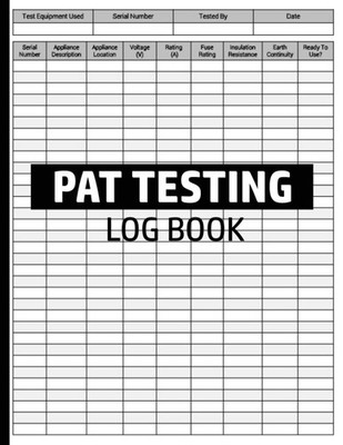PAT Testing Log Book: Electrical Equipment Test Log | Portable Appliance