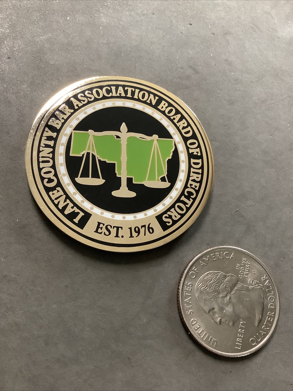 LANE COUNTY, OREGON, BAR ASSOCIATION BOARD OF DIRECTORS CHALLENGE COIN