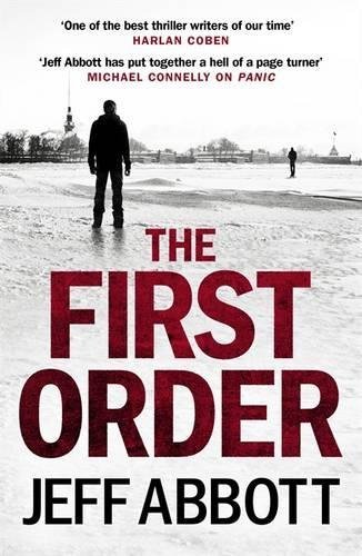 The First Order (Sam Capra),Jeff Abbott- 9780751557350