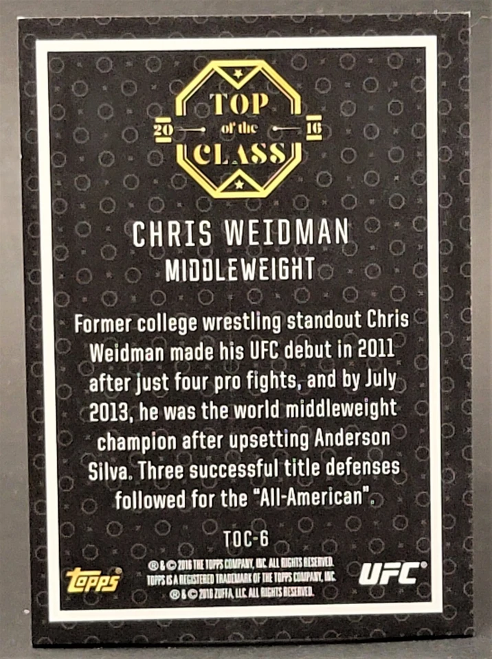 2016 Topps UFC Top of the Class Inserts Red #TOC-6 Chris Weidman 7/8 - Image 2 of 2