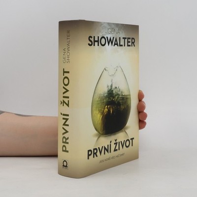 První život  |  Gena Showalter