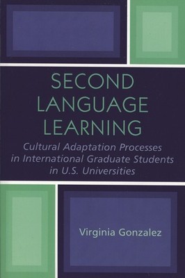 Second Language Learning And Cultural Adaptation Processes I...