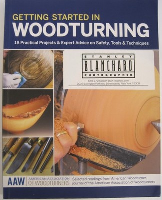 Getting Started in Woodturning (American Association of Woodturners) (SC OVSZ)