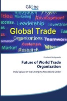 Prashant Deshpande | Future Of World Trade Organization | Taschenbuch | Englisch